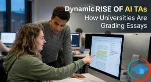 Dynamic Rise of AI Teaching Assistants (TAs): How Universities Are Grading Students